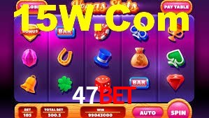 47bet app